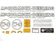 MYLAR DECAL SET 
 SPECIAL ORDER ONLY. ALLOW ONE ADDITIONAL WEEK FOR DELIVERY
CAUTION: INSPECT ALL DECAL PIECES BEFORE APPLYING TO TRACTOR. NO REFUNDS ON MYLAR DECALS IF APPLIED TO SURFACE AND / OR IF DAMAGED. NO REFUNDS ON VINYL CUT DECALS. STORE IN A COOL, DRY PLACE. D 
 International Applications: MCCORMICK DEERING W9 (1939-1944)